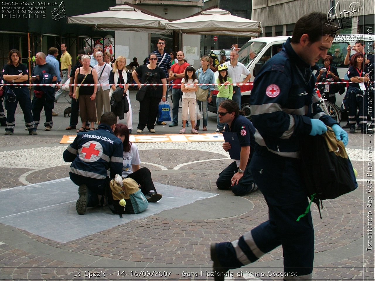 La Spezia - 14-16/09/2007 - Gara Nazionale di Primo Soccorso  - Croce Rossa Italiana - Ispettorato Regionale Volontari del Soccorso Piemonte