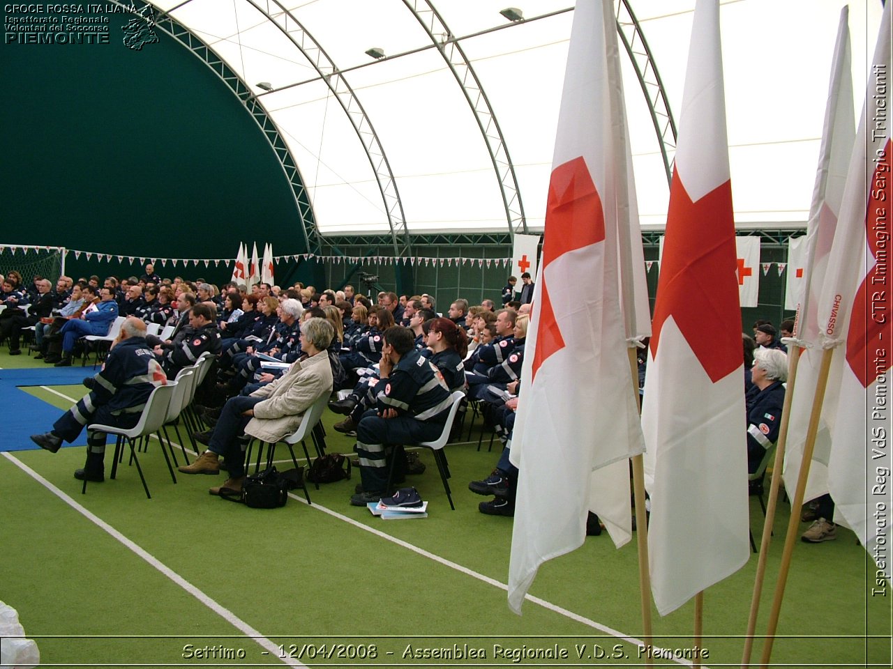 Settimo Torinese - 12/04/2008 - Assemblea Regionale 2008 Volontari Del Soccorso del Piemonte  - Croce Rossa Italiana - Ispettorato Regionale Volontari del Soccorso Piemonte