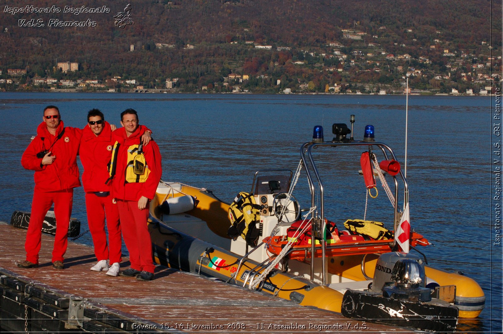 Baveno 15-16 Novembre 2008 - II Assemblea Regionale V.d.S. -  Croce Rossa Italiana - Ispettorato Regionale Volontari del Soccorso Piemonte