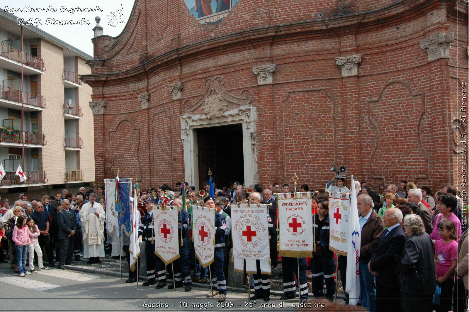 Gassino - 10 maggio 2009 - 25 anno di Fondazione -  Croce Rossa Italiana - Ispettorato Regionale Volontari del Soccorso Piemonte