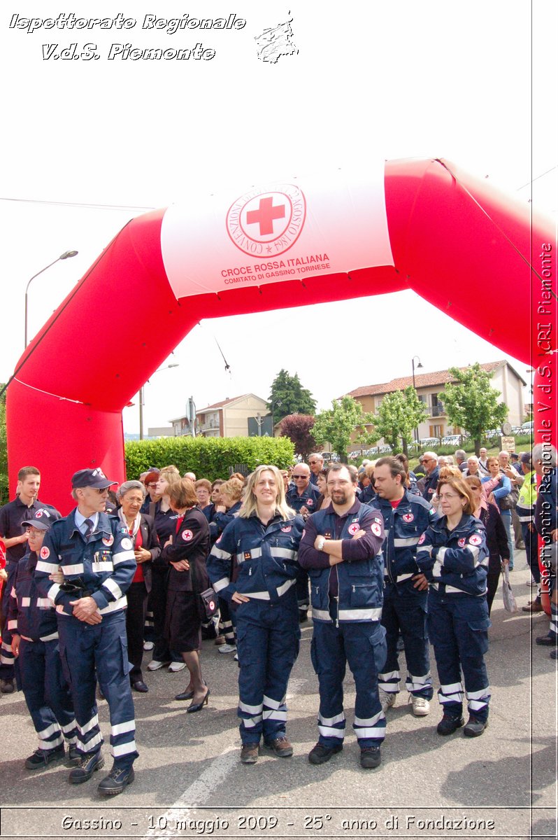 Gassino - 10 maggio 2009 - 25 anno di Fondazione -  Croce Rossa Italiana - Ispettorato Regionale Volontari del Soccorso Piemonte