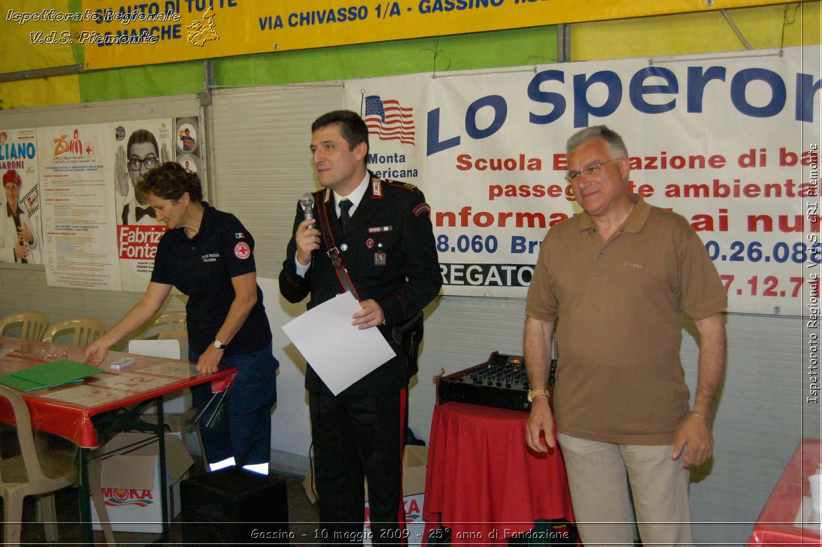 Gassino - 10 maggio 2009 - 25 anno di Fondazione -  Croce Rossa Italiana - Ispettorato Regionale Volontari del Soccorso Piemonte