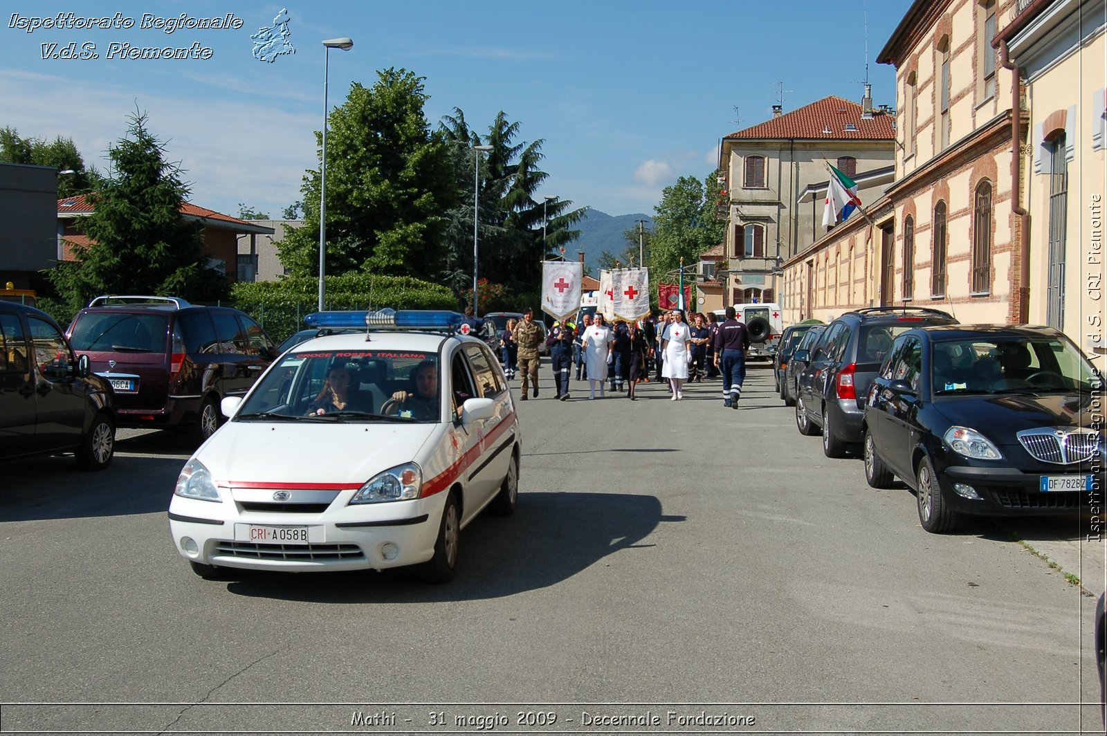 Mathi -  31 maggio 2009 - Decennale Fondazione -  Croce Rossa Italiana - Ispettorato Regionale Volontari del Soccorso Piemonte