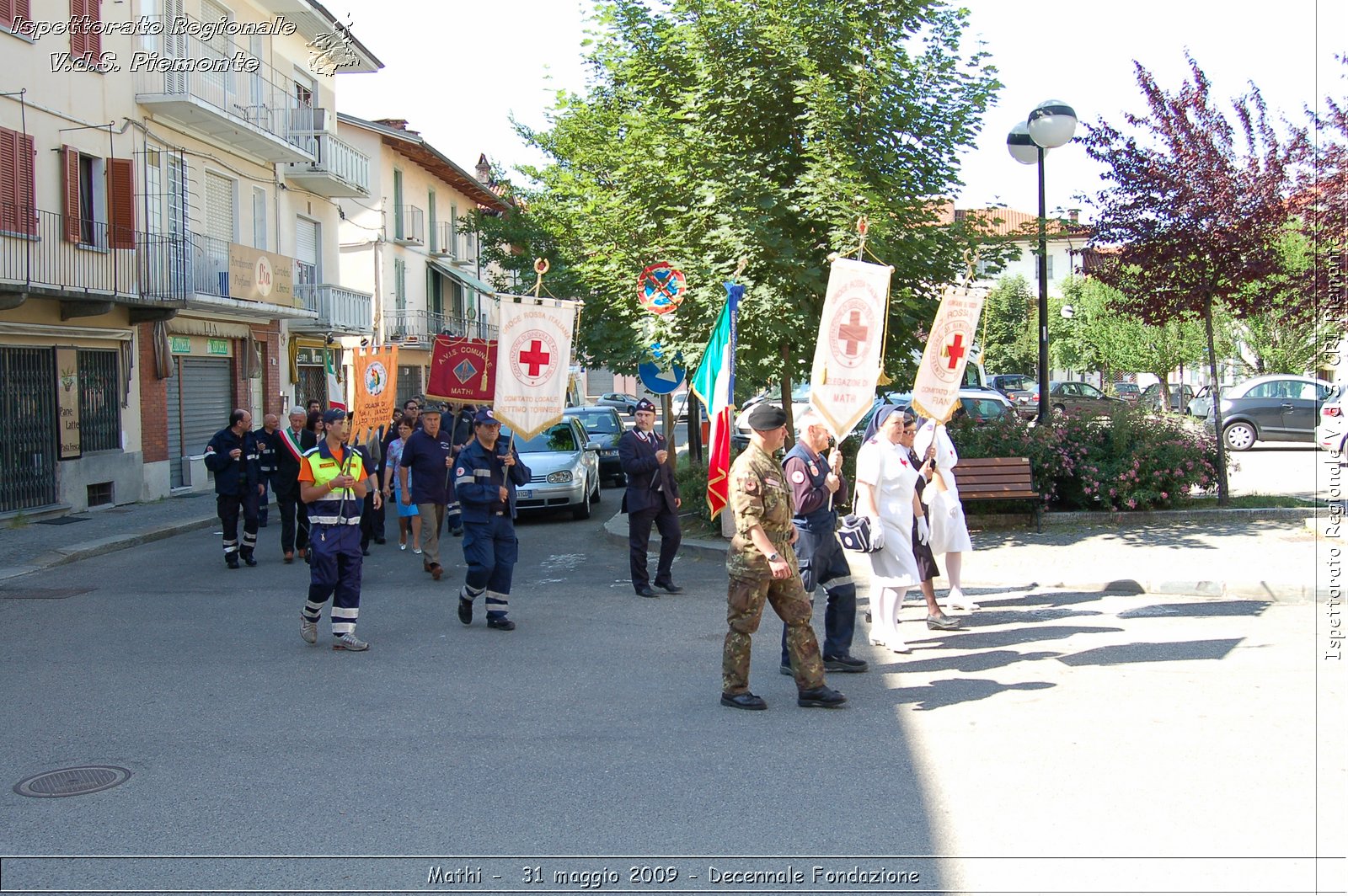 Mathi -  31 maggio 2009 - Decennale Fondazione -  Croce Rossa Italiana - Ispettorato Regionale Volontari del Soccorso Piemonte