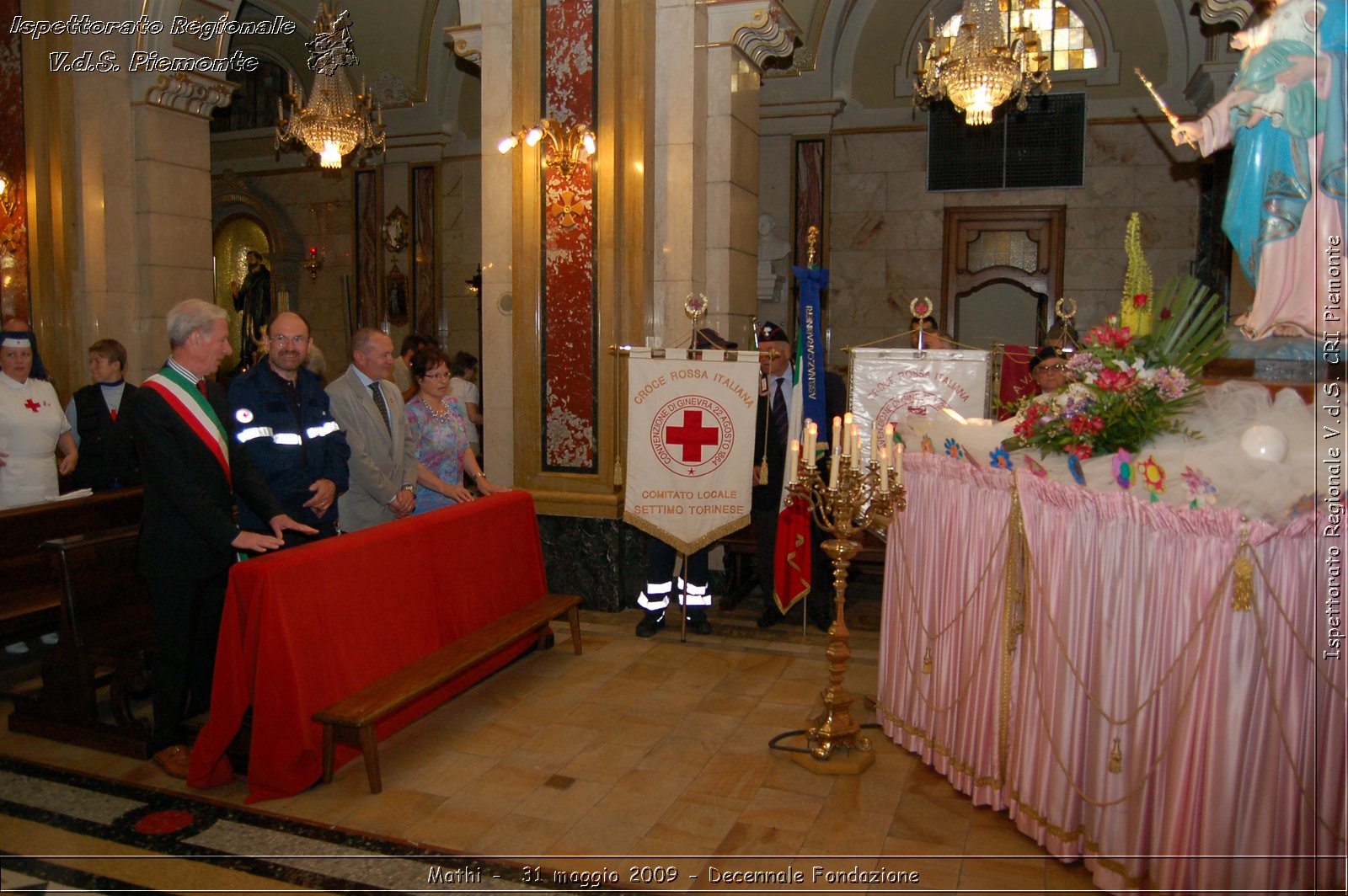 Mathi -  31 maggio 2009 - Decennale Fondazione -  Croce Rossa Italiana - Ispettorato Regionale Volontari del Soccorso Piemonte