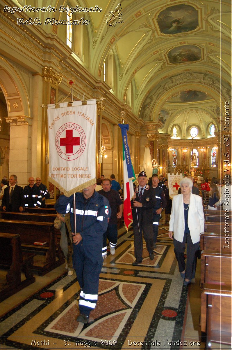 Mathi -  31 maggio 2009 - Decennale Fondazione -  Croce Rossa Italiana - Ispettorato Regionale Volontari del Soccorso Piemonte