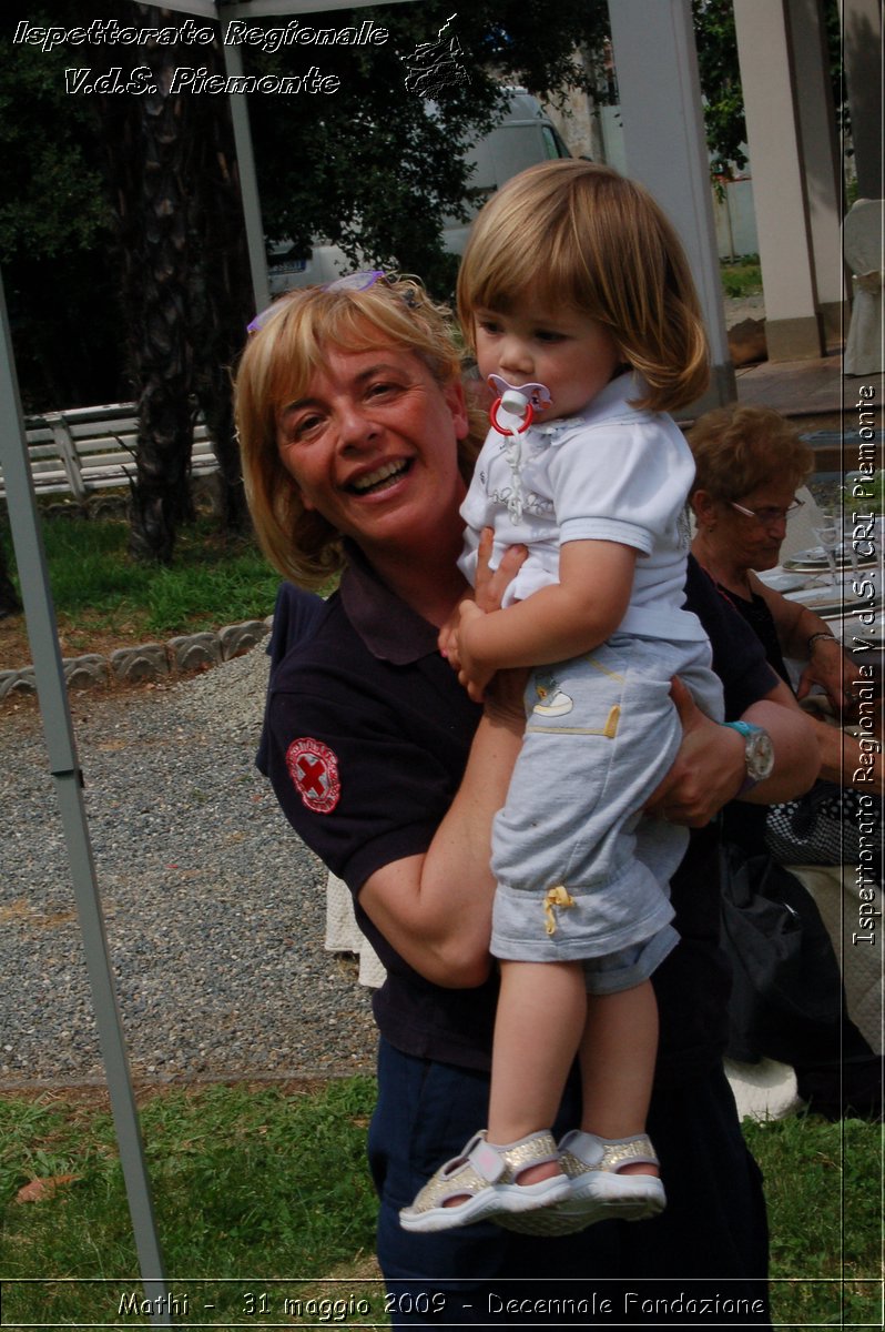 Mathi -  31 maggio 2009 - Decennale Fondazione -  Croce Rossa Italiana - Ispettorato Regionale Volontari del Soccorso Piemonte