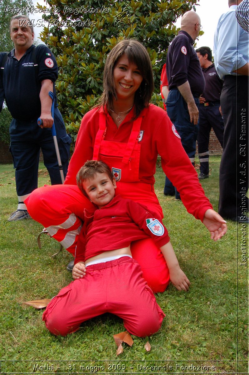 Mathi -  31 maggio 2009 - Decennale Fondazione -  Croce Rossa Italiana - Ispettorato Regionale Volontari del Soccorso Piemonte