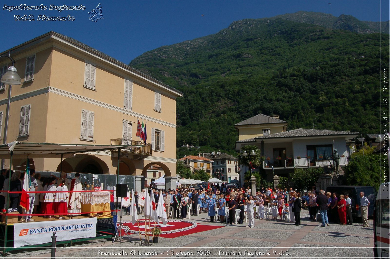 Premosello Chiovenda - 13 e 14 giugno 2009 - Riunione Regionale V.d.S. & 4a Festa Regionale CRI Piemonte -  Croce Rossa Italiana - Ispettorato Regionale Volontari del Soccorso Piemonte