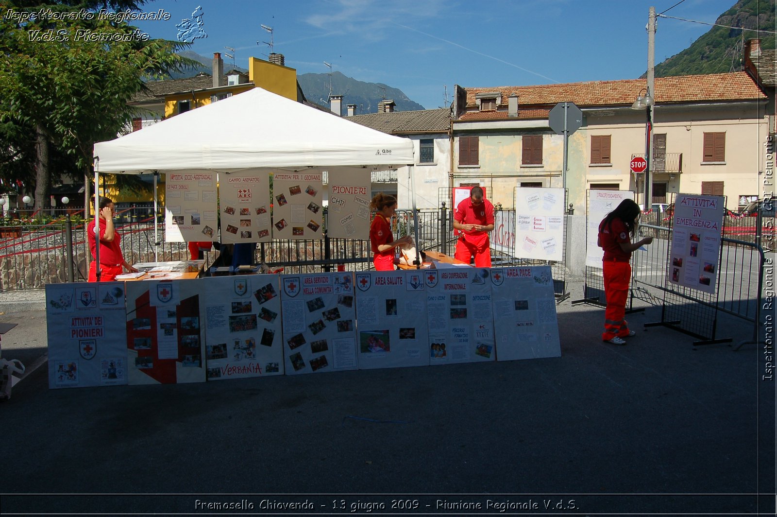 Premosello Chiovenda - 13 e 14 giugno 2009 - Riunione Regionale V.d.S. & 4a Festa Regionale CRI Piemonte -  Croce Rossa Italiana - Ispettorato Regionale Volontari del Soccorso Piemonte