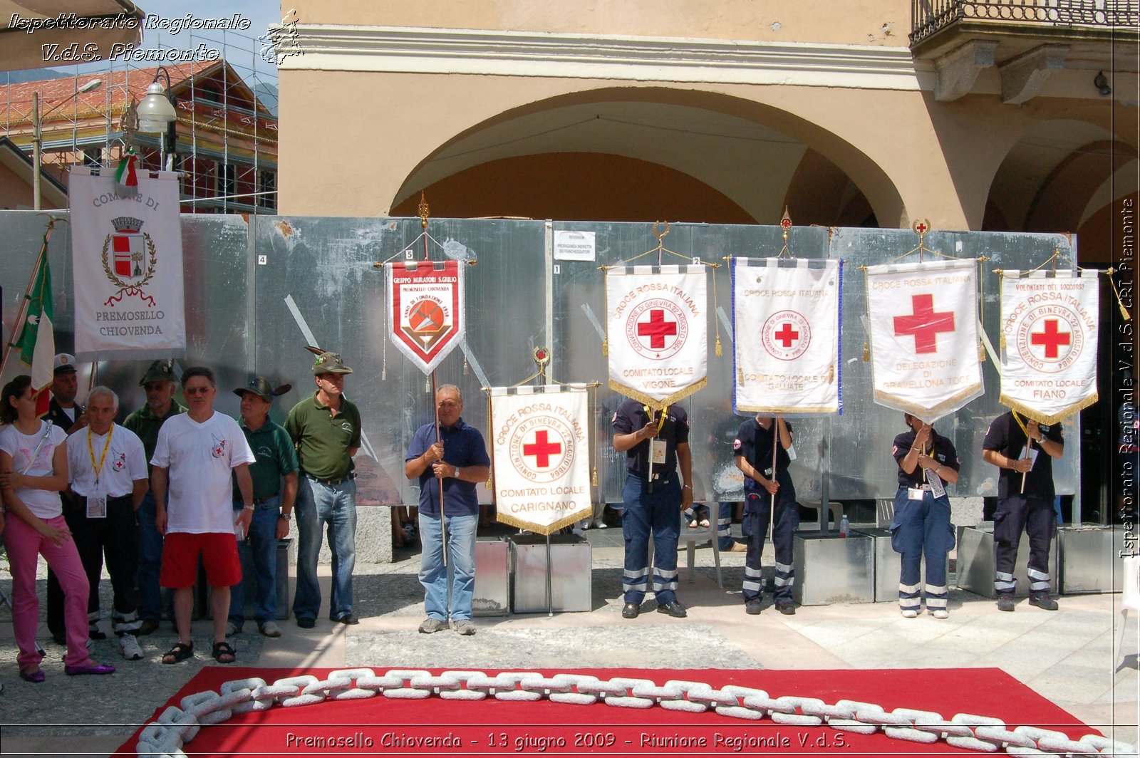 Premosello Chiovenda - 13 e 14 giugno 2009 - Riunione Regionale V.d.S. & 4a Festa Regionale CRI Piemonte -  Croce Rossa Italiana - Ispettorato Regionale Volontari del Soccorso Piemonte