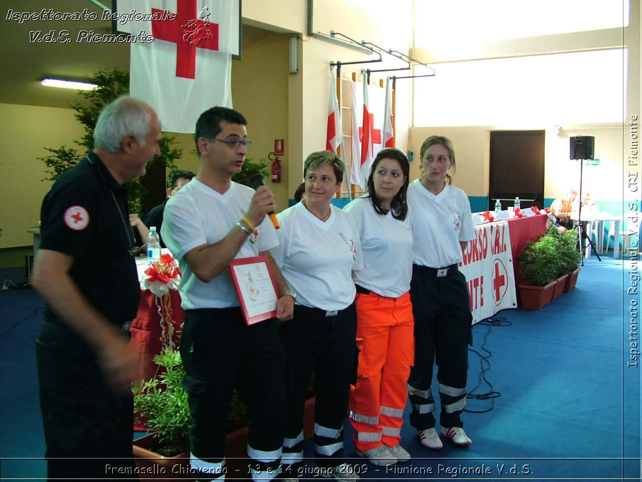 Premosello Chiovenda - 13 e 14 giugno 2009 - Riunione Regionale V.d.S. & 4a Festa Regionale CRI Piemonte -  Croce Rossa Italiana - Ispettorato Regionale Volontari del Soccorso Piemonte