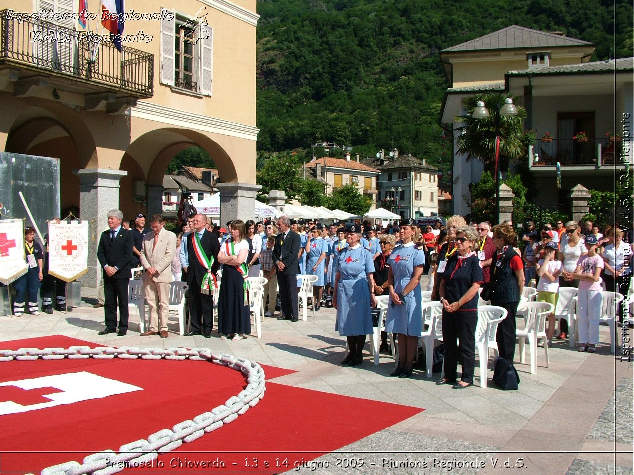 Premosello Chiovenda - 13 e 14 giugno 2009 - Riunione Regionale V.d.S. & 4a Festa Regionale CRI Piemonte -  Croce Rossa Italiana - Ispettorato Regionale Volontari del Soccorso Piemonte