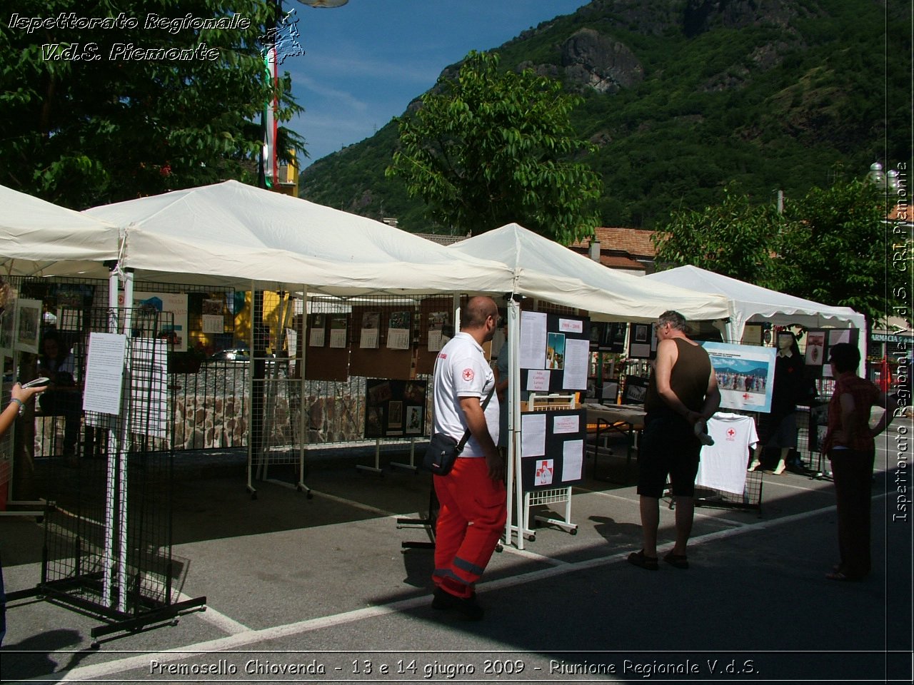 Premosello Chiovenda - 13 e 14 giugno 2009 - Riunione Regionale V.d.S. & 4a Festa Regionale CRI Piemonte -  Croce Rossa Italiana - Ispettorato Regionale Volontari del Soccorso Piemonte