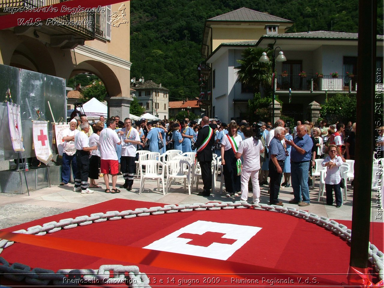 Premosello Chiovenda - 13 e 14 giugno 2009 - Riunione Regionale V.d.S. & 4a Festa Regionale CRI Piemonte -  Croce Rossa Italiana - Ispettorato Regionale Volontari del Soccorso Piemonte