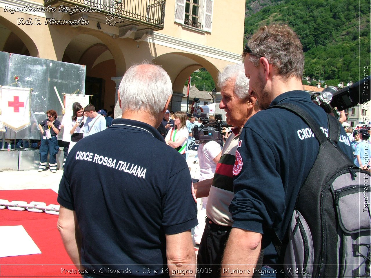 Premosello Chiovenda - 13 e 14 giugno 2009 - Riunione Regionale V.d.S. & 4a Festa Regionale CRI Piemonte -  Croce Rossa Italiana - Ispettorato Regionale Volontari del Soccorso Piemonte