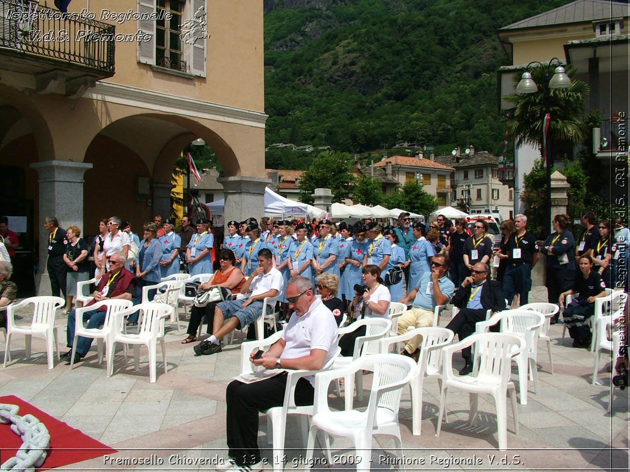 Premosello Chiovenda - 13 e 14 giugno 2009 - Riunione Regionale V.d.S. & 4a Festa Regionale CRI Piemonte -  Croce Rossa Italiana - Ispettorato Regionale Volontari del Soccorso Piemonte