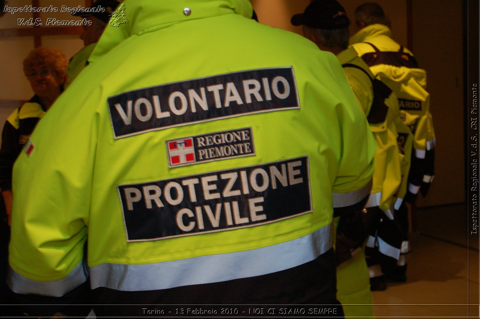 Torino - 13 Febbraio 2010 - NOI CI SIAMO SEMPRE - Il volontariato di protezione civile, una risorsa per la societ -  Croce Rossa Italiana - Ispettorato Regionale Volontari del Soccorso Piemonte