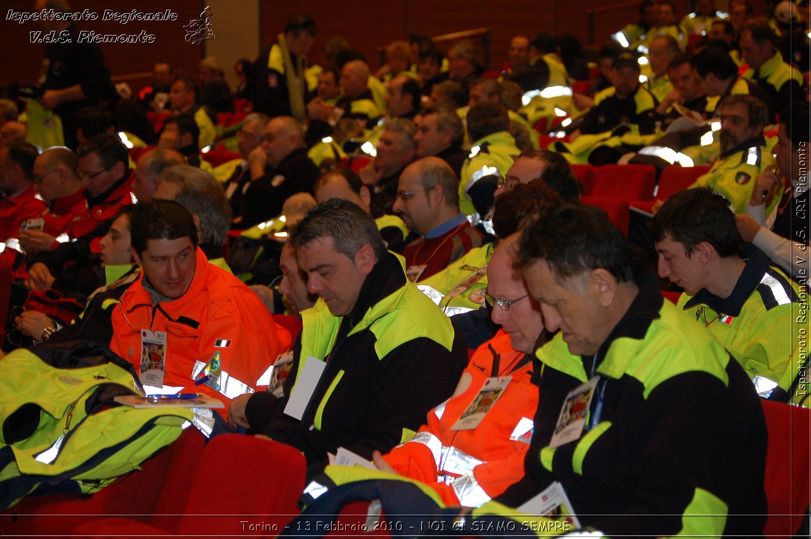 Torino - 13 Febbraio 2010 - NOI CI SIAMO SEMPRE - Il volontariato di protezione civile, una risorsa per la societ -  Croce Rossa Italiana - Ispettorato Regionale Volontari del Soccorso Piemonte