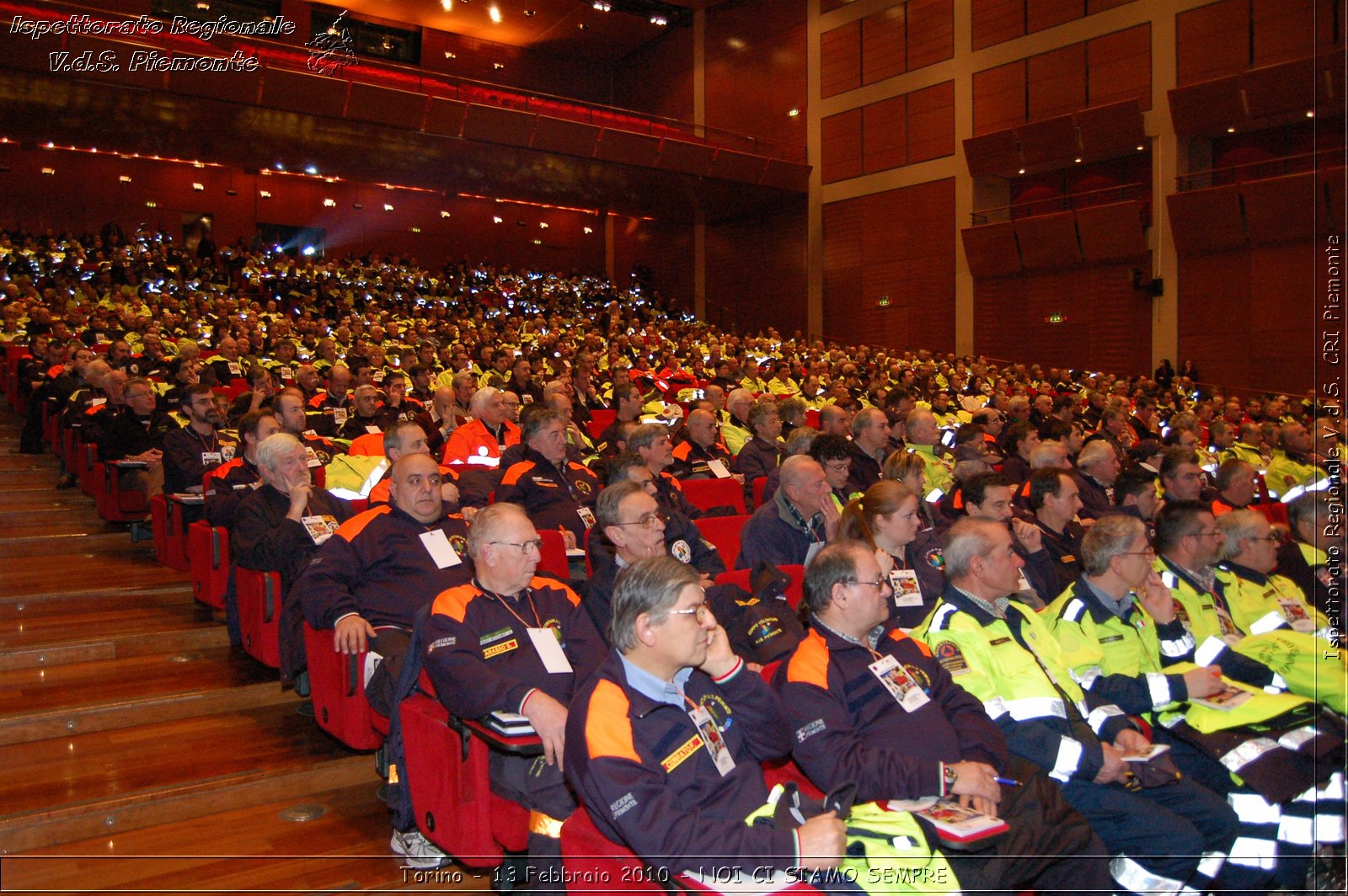 Torino - 13 Febbraio 2010 - NOI CI SIAMO SEMPRE - Il volontariato di protezione civile, una risorsa per la societ -  Croce Rossa Italiana - Ispettorato Regionale Volontari del Soccorso Piemonte