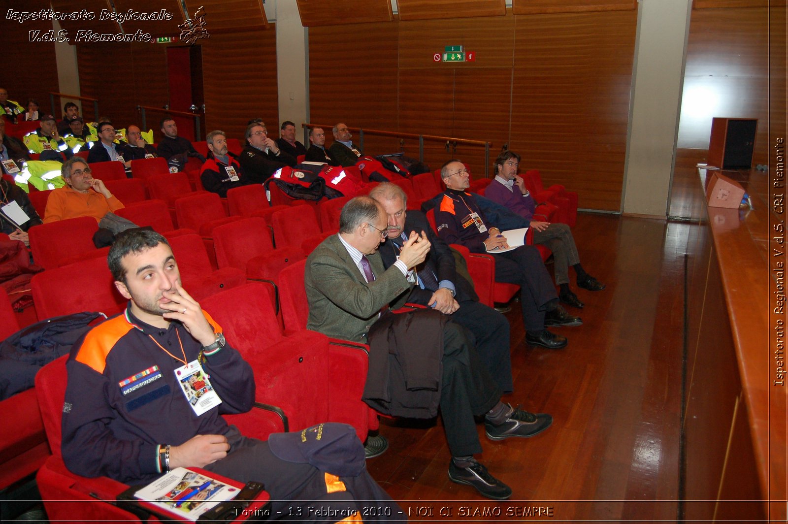 Torino - 13 Febbraio 2010 - NOI CI SIAMO SEMPRE - Il volontariato di protezione civile, una risorsa per la societ -  Croce Rossa Italiana - Ispettorato Regionale Volontari del Soccorso Piemonte