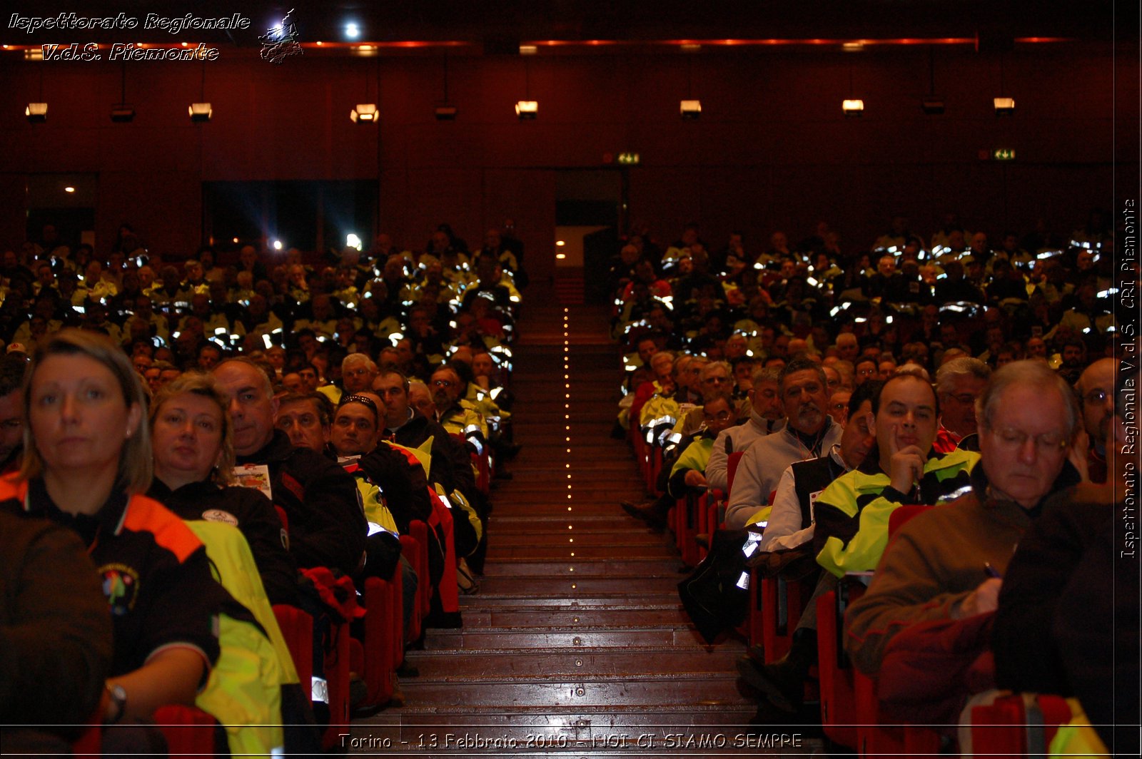 Torino - 13 Febbraio 2010 - NOI CI SIAMO SEMPRE - Il volontariato di protezione civile, una risorsa per la societ -  Croce Rossa Italiana - Ispettorato Regionale Volontari del Soccorso Piemonte