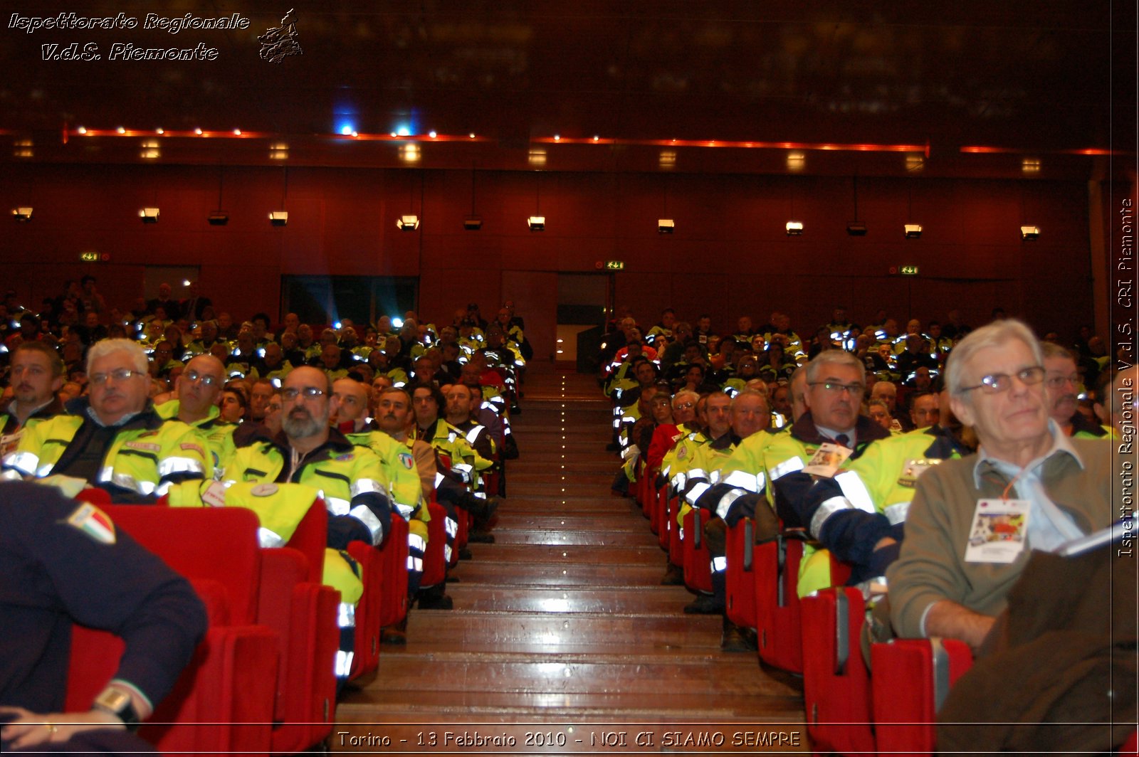 Torino - 13 Febbraio 2010 - NOI CI SIAMO SEMPRE - Il volontariato di protezione civile, una risorsa per la societ -  Croce Rossa Italiana - Ispettorato Regionale Volontari del Soccorso Piemonte