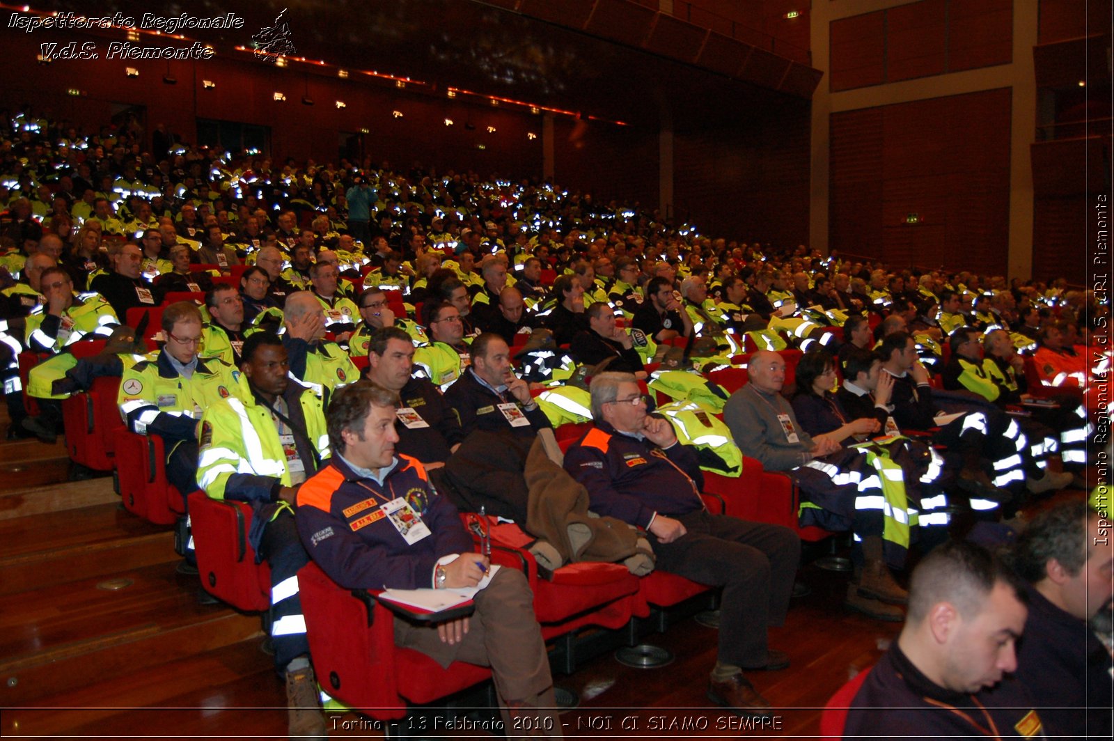 Torino - 13 Febbraio 2010 - NOI CI SIAMO SEMPRE - Il volontariato di protezione civile, una risorsa per la societ -  Croce Rossa Italiana - Ispettorato Regionale Volontari del Soccorso Piemonte