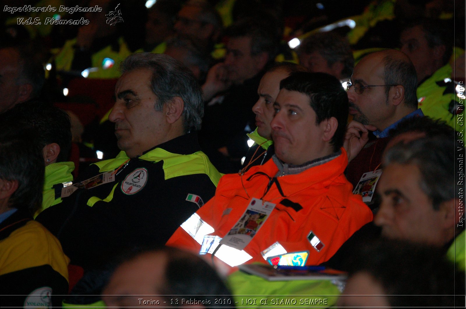 Torino - 13 Febbraio 2010 - NOI CI SIAMO SEMPRE - Il volontariato di protezione civile, una risorsa per la societ -  Croce Rossa Italiana - Ispettorato Regionale Volontari del Soccorso Piemonte