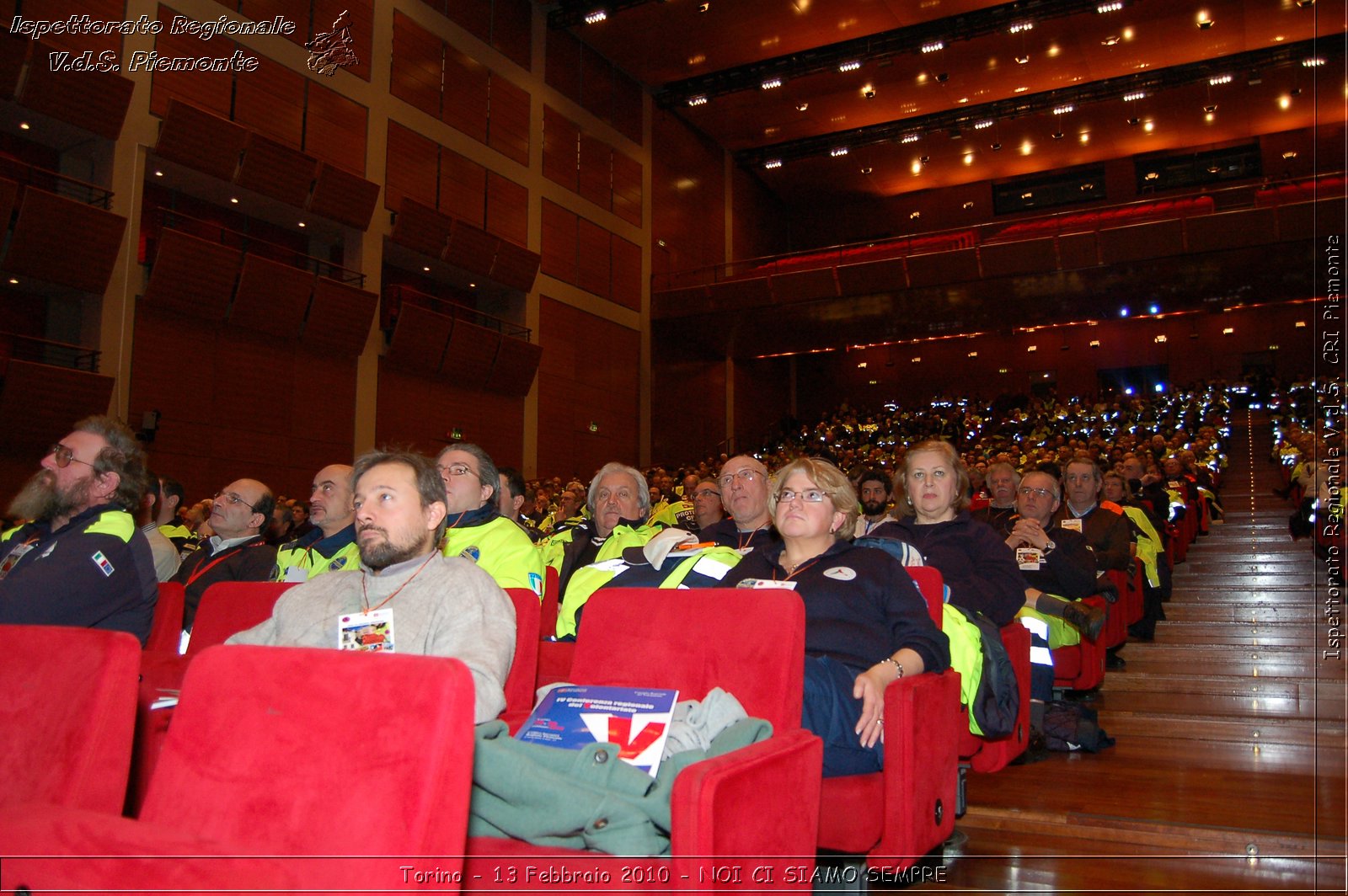 Torino - 13 Febbraio 2010 - NOI CI SIAMO SEMPRE - Il volontariato di protezione civile, una risorsa per la societ -  Croce Rossa Italiana - Ispettorato Regionale Volontari del Soccorso Piemonte