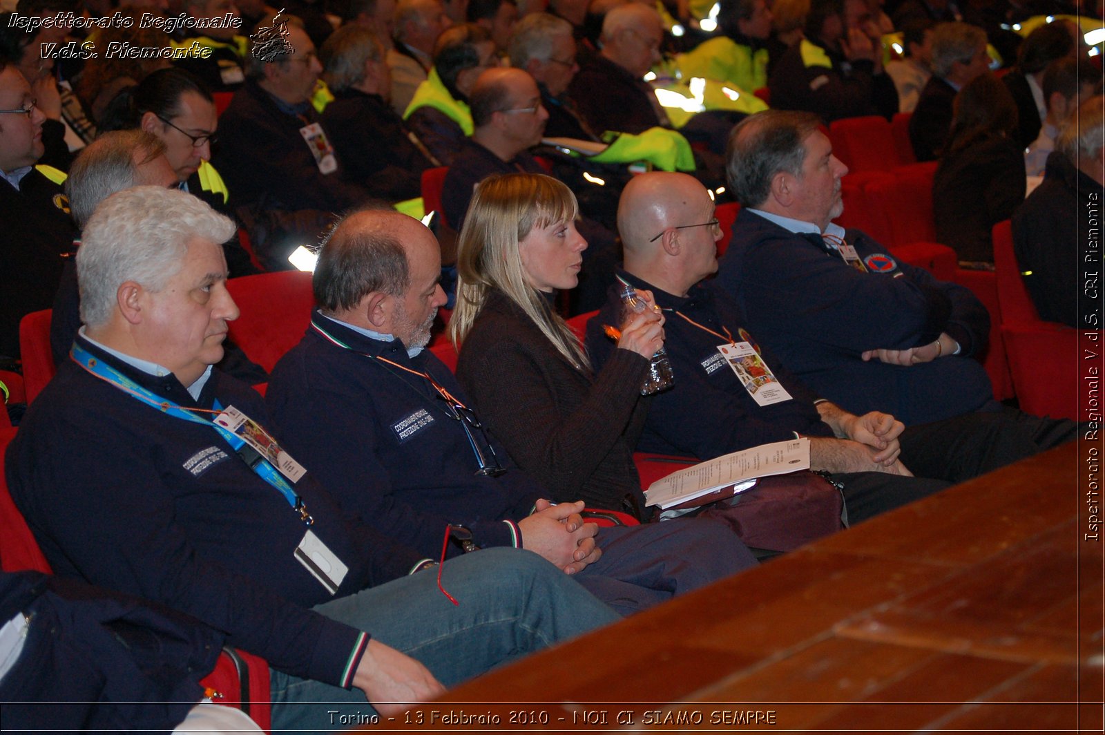 Torino - 13 Febbraio 2010 - NOI CI SIAMO SEMPRE - Il volontariato di protezione civile, una risorsa per la societ -  Croce Rossa Italiana - Ispettorato Regionale Volontari del Soccorso Piemonte