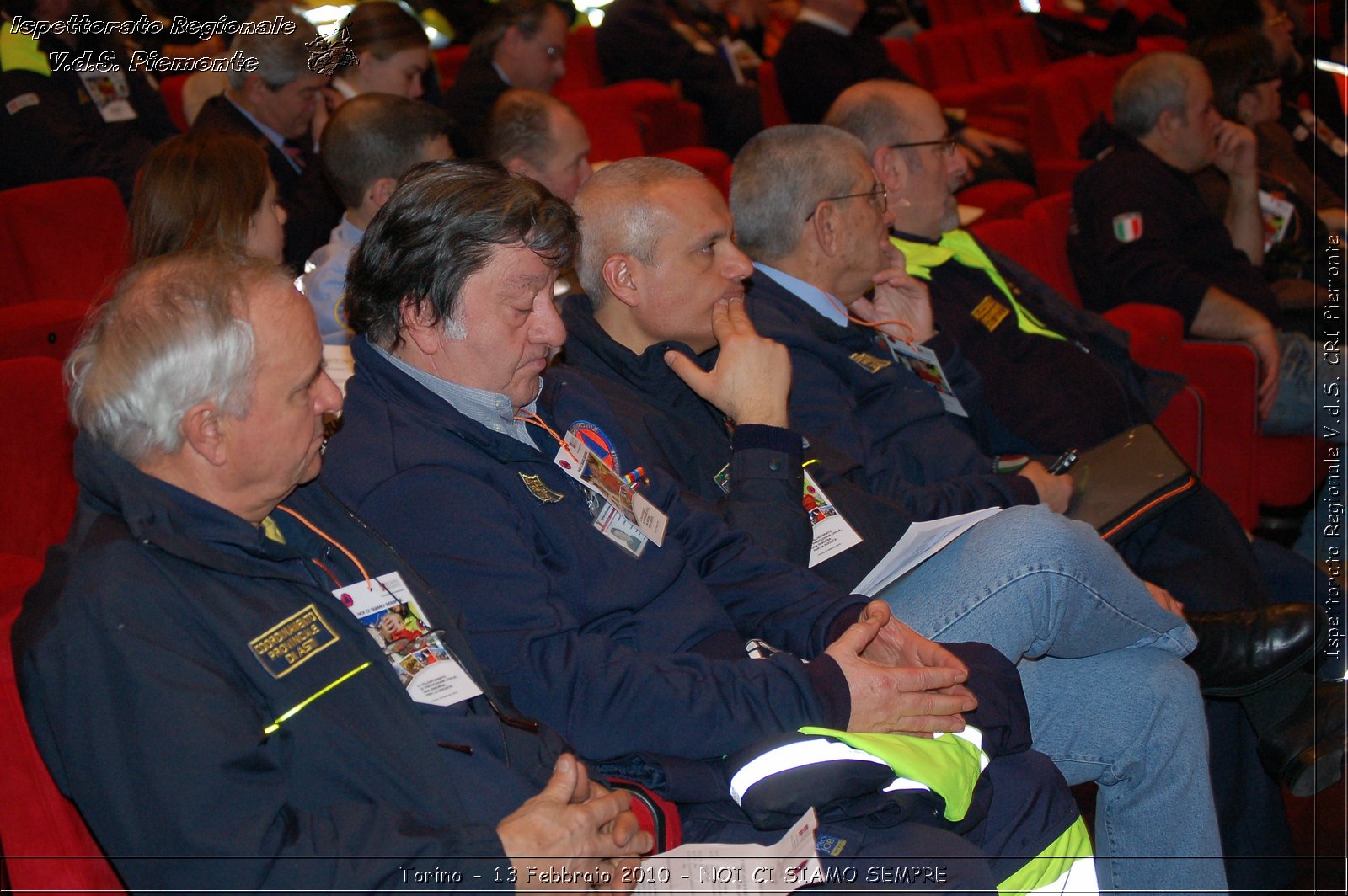 Torino - 13 Febbraio 2010 - NOI CI SIAMO SEMPRE - Il volontariato di protezione civile, una risorsa per la societ -  Croce Rossa Italiana - Ispettorato Regionale Volontari del Soccorso Piemonte