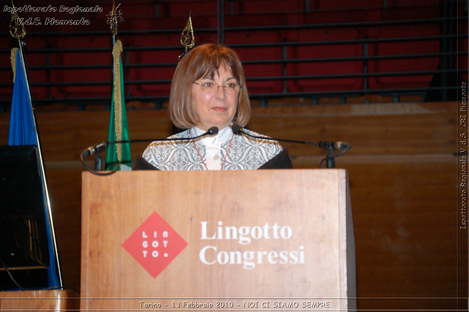 Torino - 13 Febbraio 2010 - NOI CI SIAMO SEMPRE - Il volontariato di protezione civile, una risorsa per la societ -  Croce Rossa Italiana - Ispettorato Regionale Volontari del Soccorso Piemonte