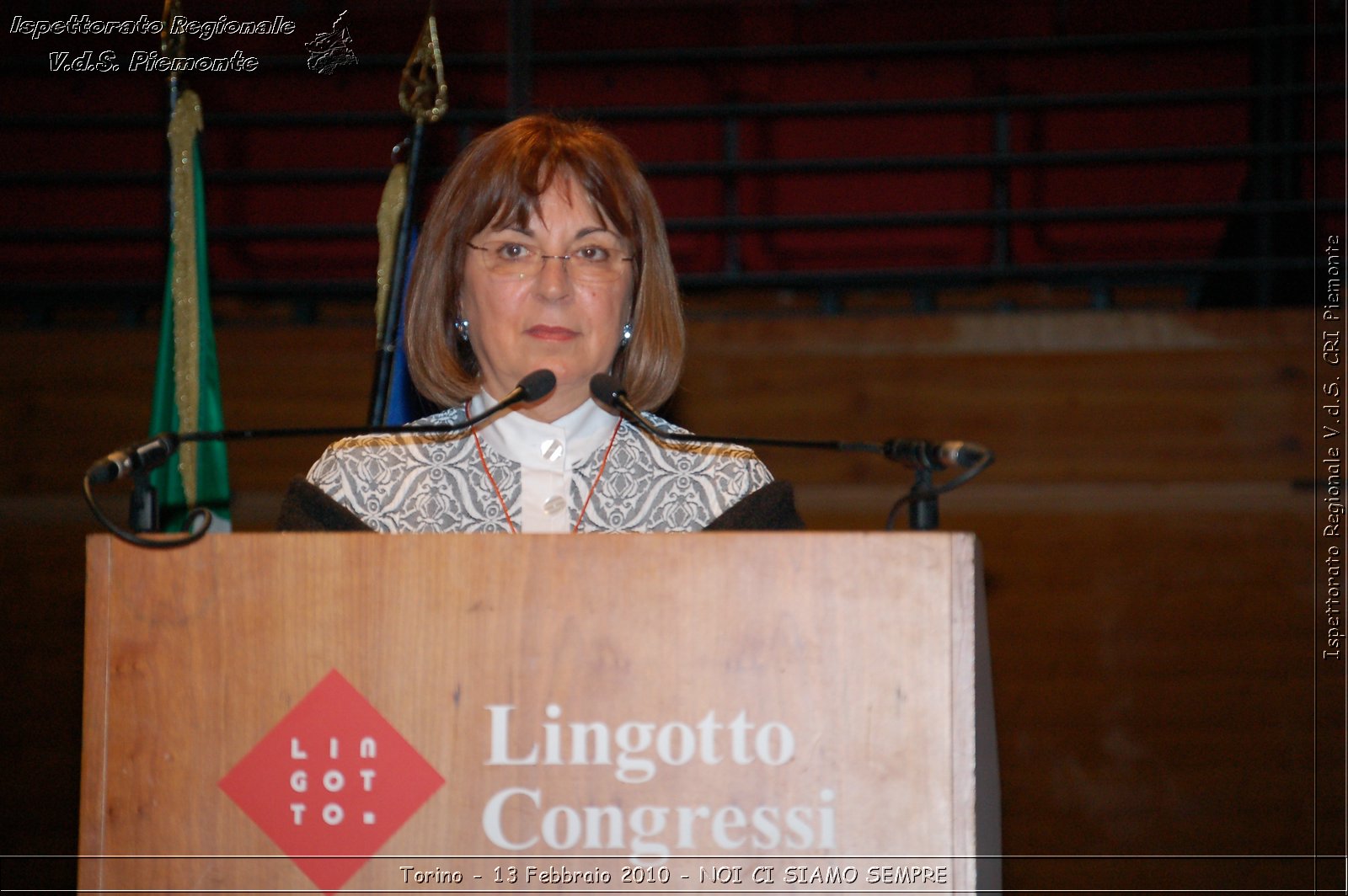 Torino - 13 Febbraio 2010 - NOI CI SIAMO SEMPRE - Il volontariato di protezione civile, una risorsa per la societ -  Croce Rossa Italiana - Ispettorato Regionale Volontari del Soccorso Piemonte