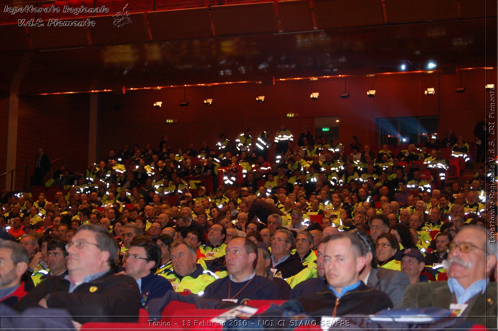 Torino - 13 Febbraio 2010 - NOI CI SIAMO SEMPRE - Il volontariato di protezione civile, una risorsa per la societ -  Croce Rossa Italiana - Ispettorato Regionale Volontari del Soccorso Piemonte