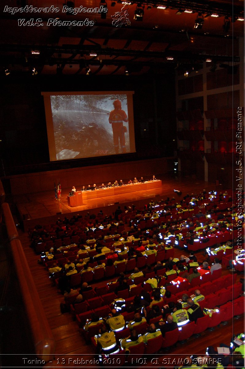 Torino - 13 Febbraio 2010 - NOI CI SIAMO SEMPRE - Il volontariato di protezione civile, una risorsa per la societ -  Croce Rossa Italiana - Ispettorato Regionale Volontari del Soccorso Piemonte