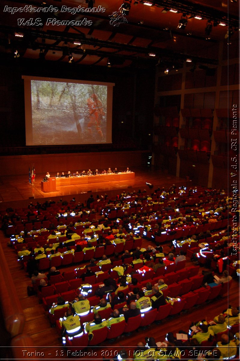 Torino - 13 Febbraio 2010 - NOI CI SIAMO SEMPRE - Il volontariato di protezione civile, una risorsa per la societ -  Croce Rossa Italiana - Ispettorato Regionale Volontari del Soccorso Piemonte