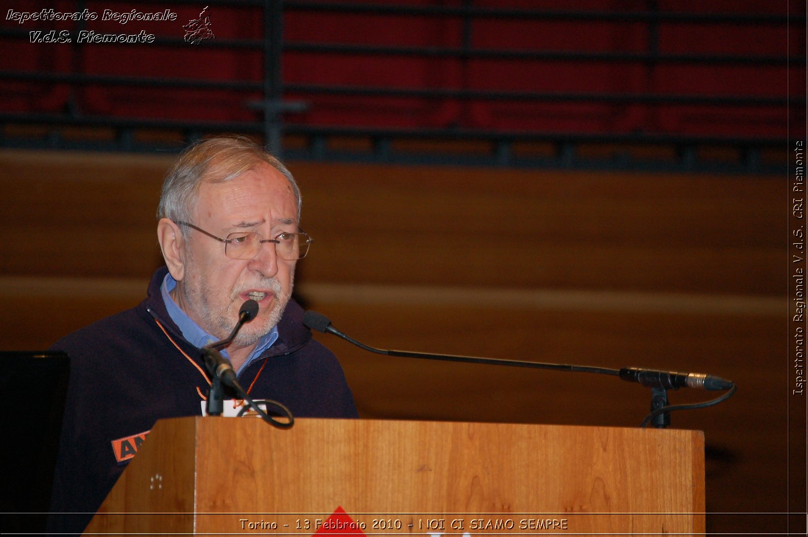 Torino - 13 Febbraio 2010 - NOI CI SIAMO SEMPRE - Il volontariato di protezione civile, una risorsa per la societ -  Croce Rossa Italiana - Ispettorato Regionale Volontari del Soccorso Piemonte