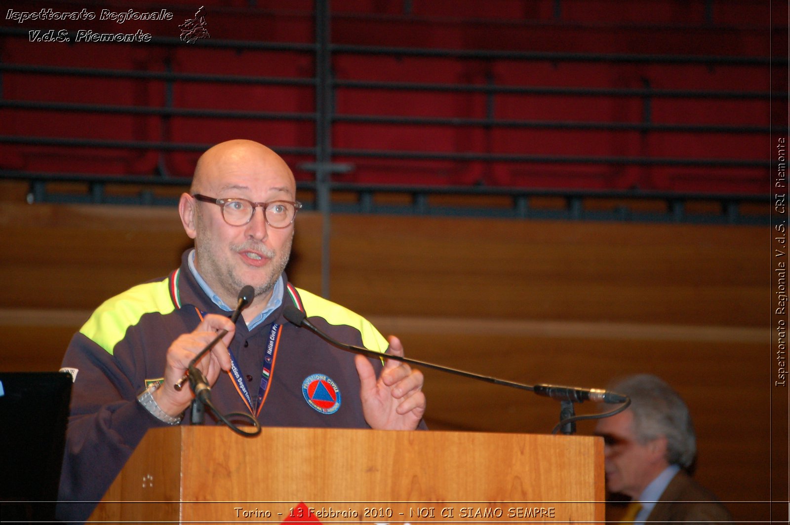 Torino - 13 Febbraio 2010 - NOI CI SIAMO SEMPRE - Il volontariato di protezione civile, una risorsa per la societ -  Croce Rossa Italiana - Ispettorato Regionale Volontari del Soccorso Piemonte