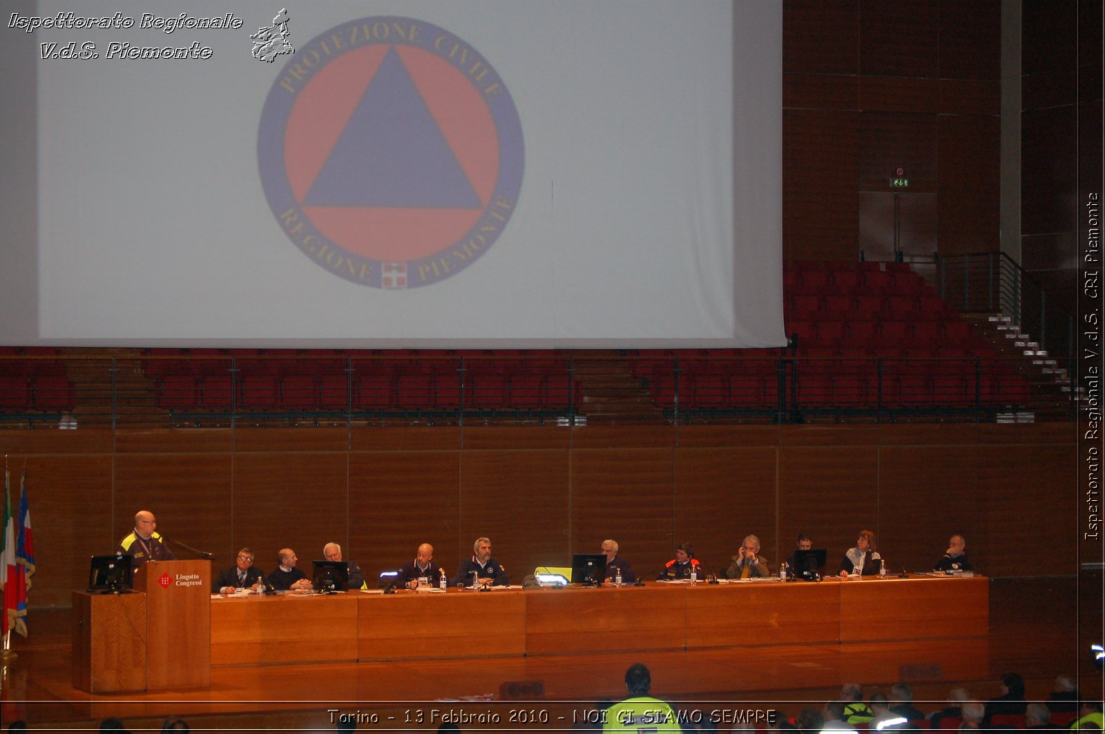 Torino - 13 Febbraio 2010 - NOI CI SIAMO SEMPRE - Il volontariato di protezione civile, una risorsa per la societ -  Croce Rossa Italiana - Ispettorato Regionale Volontari del Soccorso Piemonte