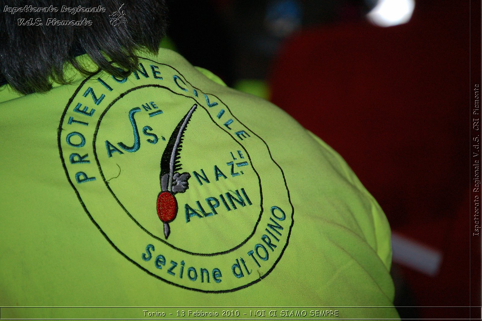 Torino - 13 Febbraio 2010 - NOI CI SIAMO SEMPRE - Il volontariato di protezione civile, una risorsa per la societ -  Croce Rossa Italiana - Ispettorato Regionale Volontari del Soccorso Piemonte