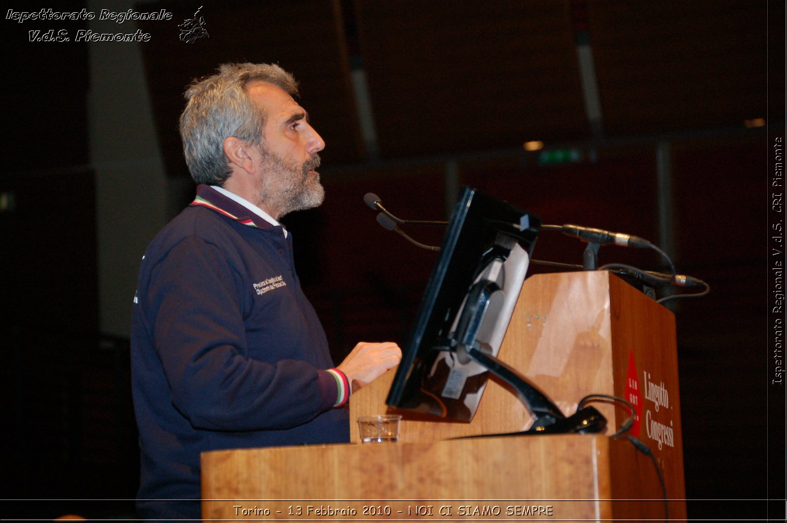 Torino - 13 Febbraio 2010 - NOI CI SIAMO SEMPRE - Il volontariato di protezione civile, una risorsa per la societ -  Croce Rossa Italiana - Ispettorato Regionale Volontari del Soccorso Piemonte