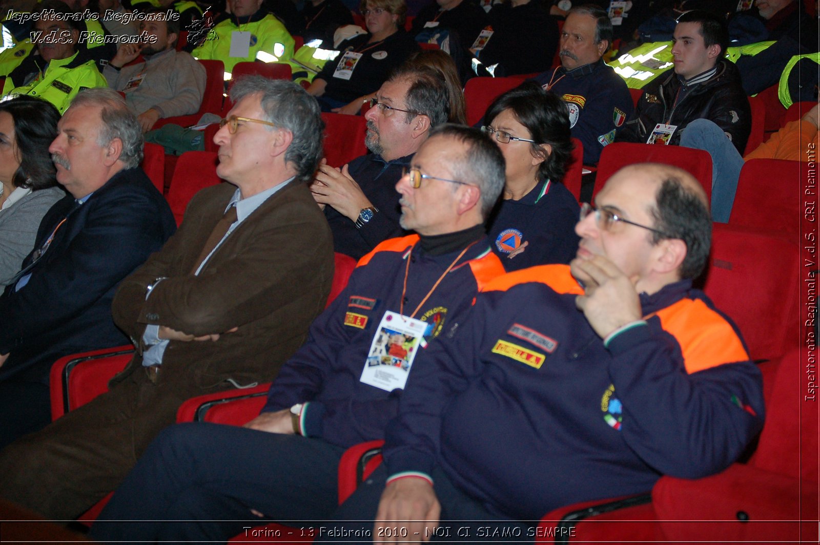 Torino - 13 Febbraio 2010 - NOI CI SIAMO SEMPRE - Il volontariato di protezione civile, una risorsa per la societ -  Croce Rossa Italiana - Ispettorato Regionale Volontari del Soccorso Piemonte