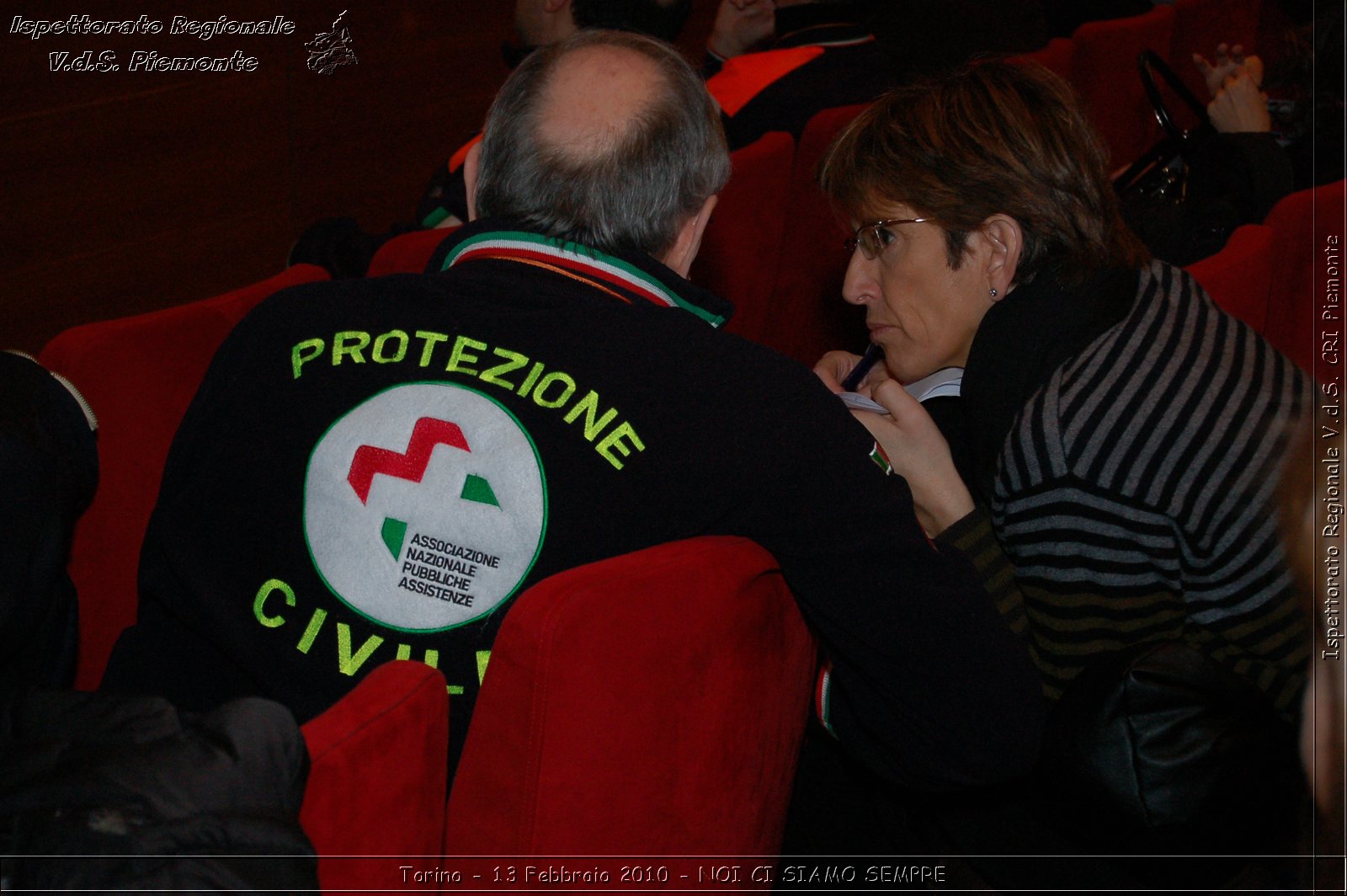 Torino - 13 Febbraio 2010 - NOI CI SIAMO SEMPRE - Il volontariato di protezione civile, una risorsa per la societ -  Croce Rossa Italiana - Ispettorato Regionale Volontari del Soccorso Piemonte