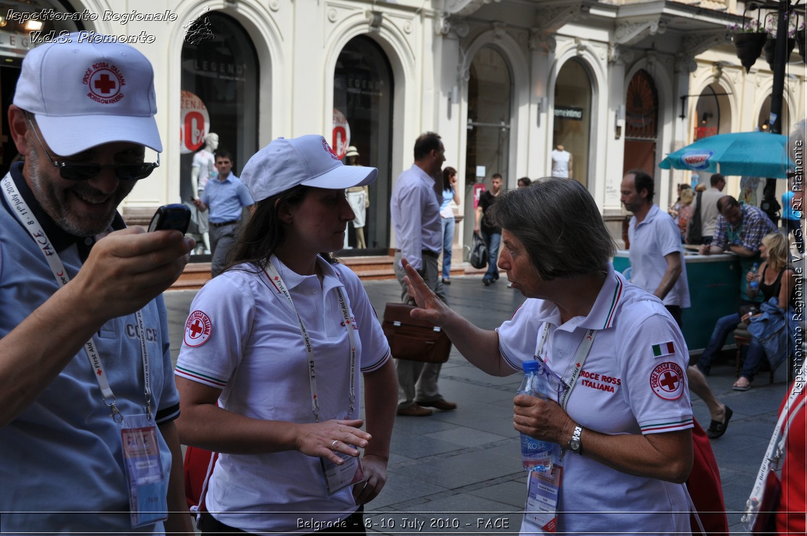 FACE 2010 - First Aid Convention in Europe 8-11 July 2010 Belgrade -  Croce Rossa Italiana - Ispettorato Regionale Volontari del Soccorso Piemonte