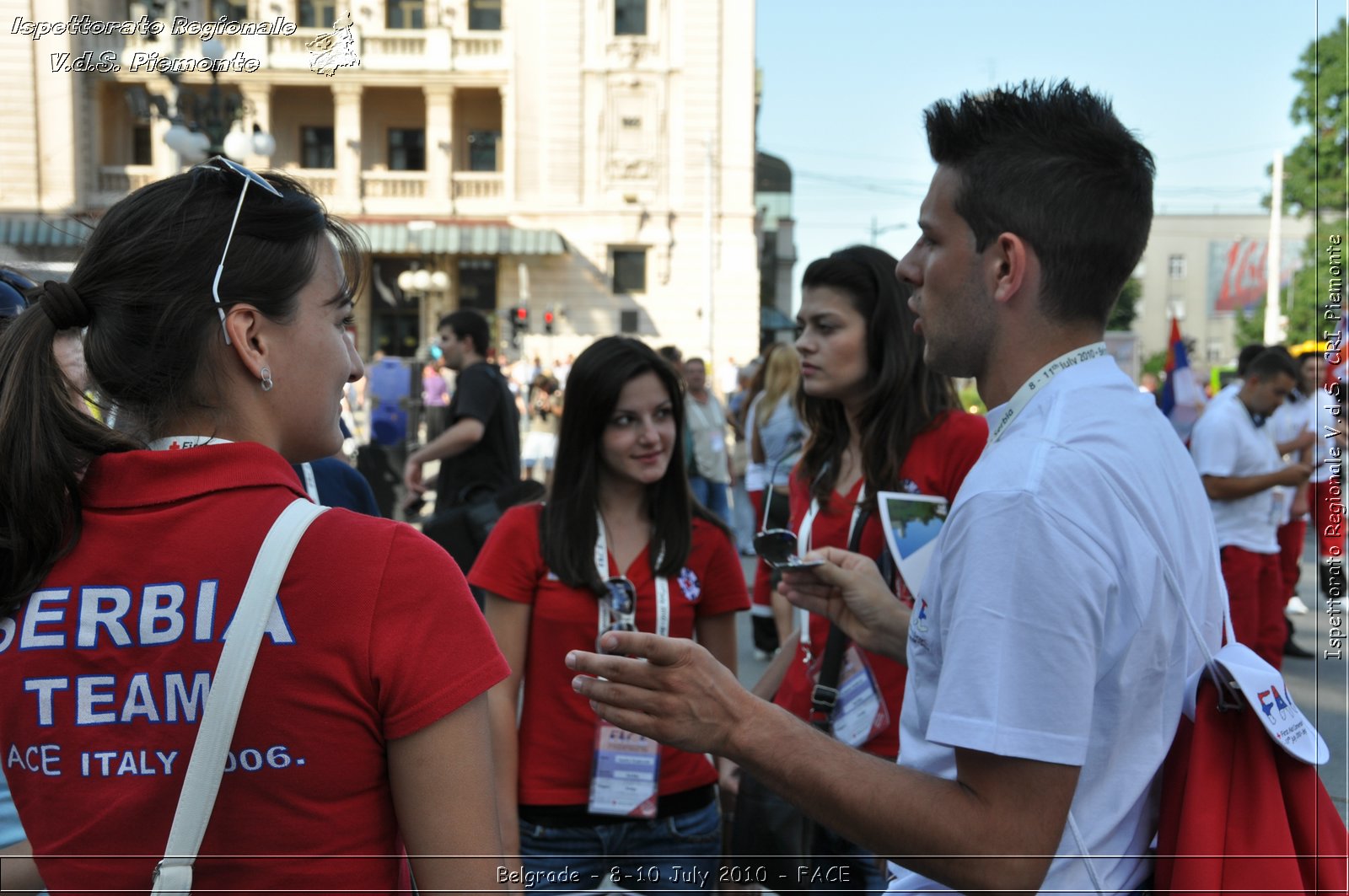 FACE 2010 - First Aid Convention in Europe 8-11 July 2010 Belgrade -  Croce Rossa Italiana - Ispettorato Regionale Volontari del Soccorso Piemonte