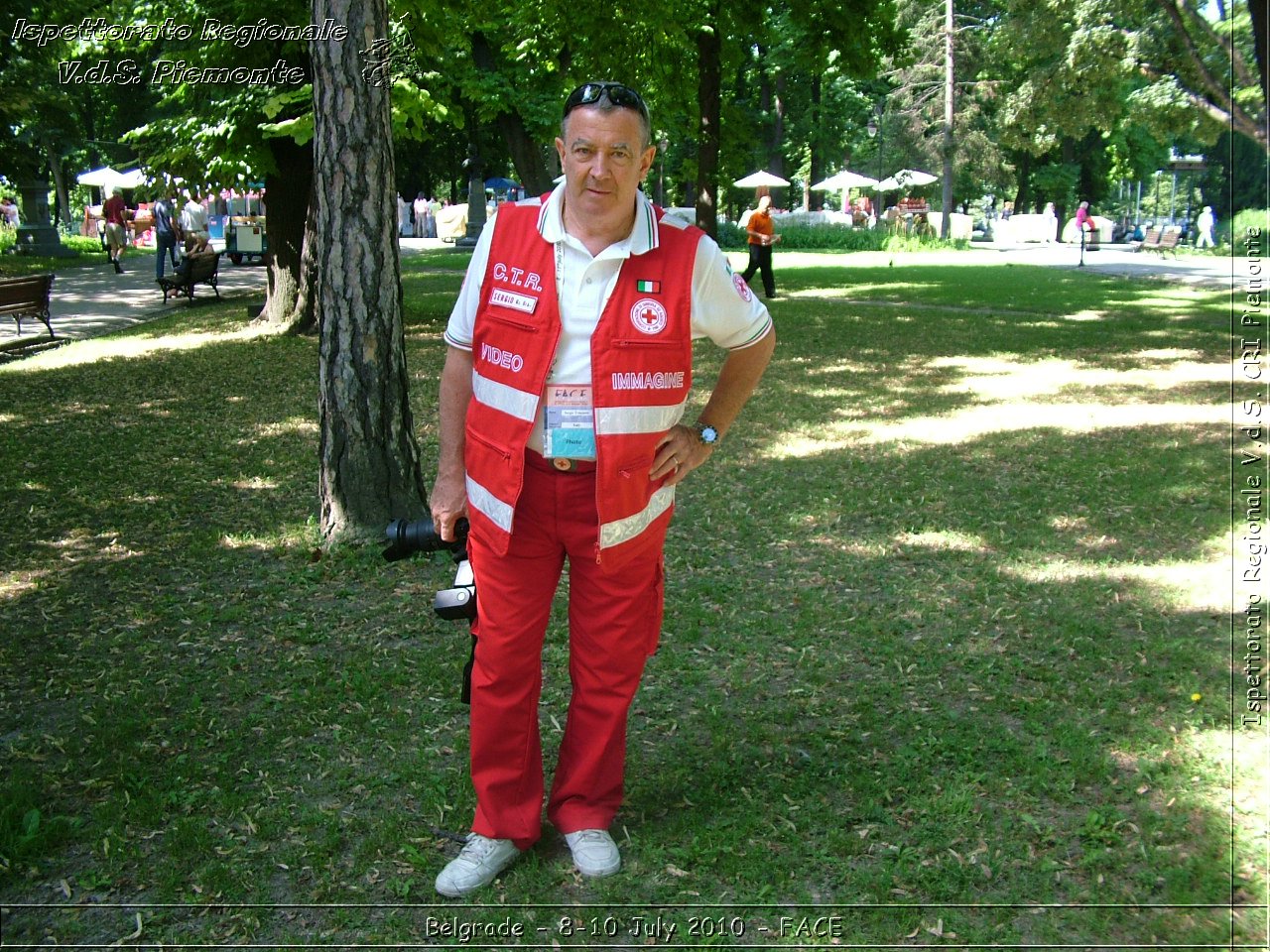 FACE 2010 - First Aid Convention in Europe 8-11 July 2010 Belgrade -  Croce Rossa Italiana - Ispettorato Regionale Volontari del Soccorso Piemonte