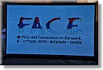 FACE 2010 - First Aid Convention in Europe 8-11 July 2010 Belgrade  - Croce Rossa Italiana - Ispettorato Regionale Volontari del Soccorso Piemonte