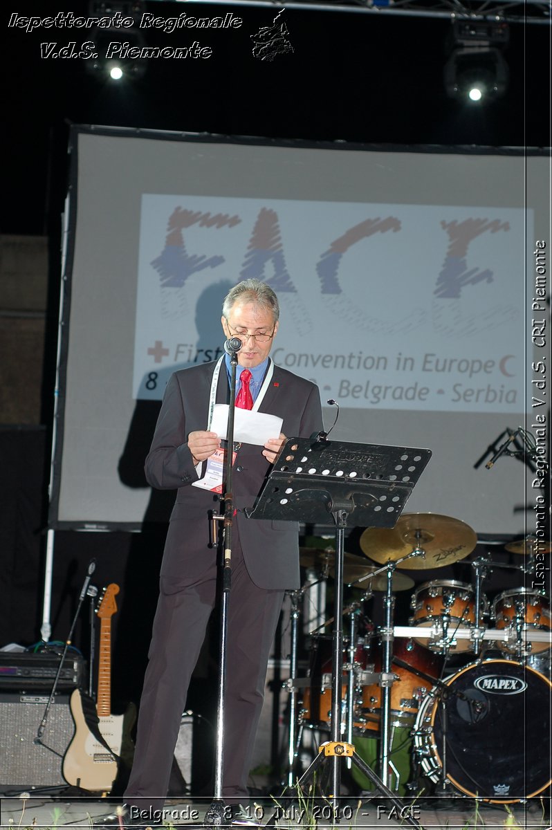 FACE 2010 - First Aid Convention in Europe 8-11 July 2010 Belgrade -  Croce Rossa Italiana - Ispettorato Regionale Volontari del Soccorso Piemonte