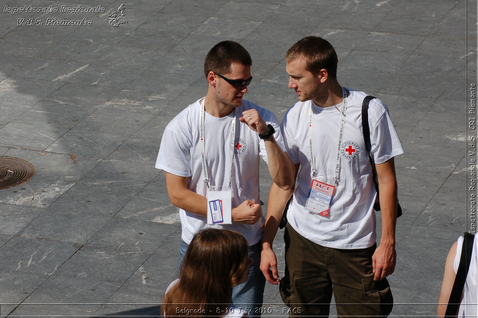 FACE 2010 - First Aid Convention in Europe 8-11 July 2010 Belgrade -  Croce Rossa Italiana - Ispettorato Regionale Volontari del Soccorso Piemonte